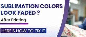 Why Sublimation Ink Colors Look Faded After Printing (And How To Fix It)